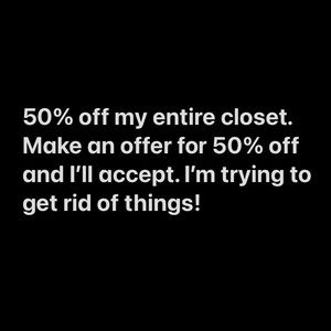 50% off everything!!!!